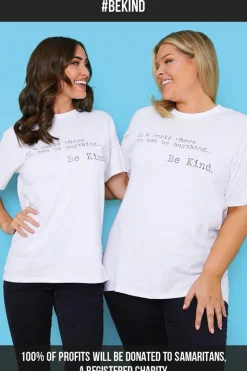 'IN A WORLD WHERE YOU CAN BE ANYTHING BE KIND' T-SHIRT
