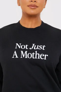Not Just A Mother Slogan Sweater
