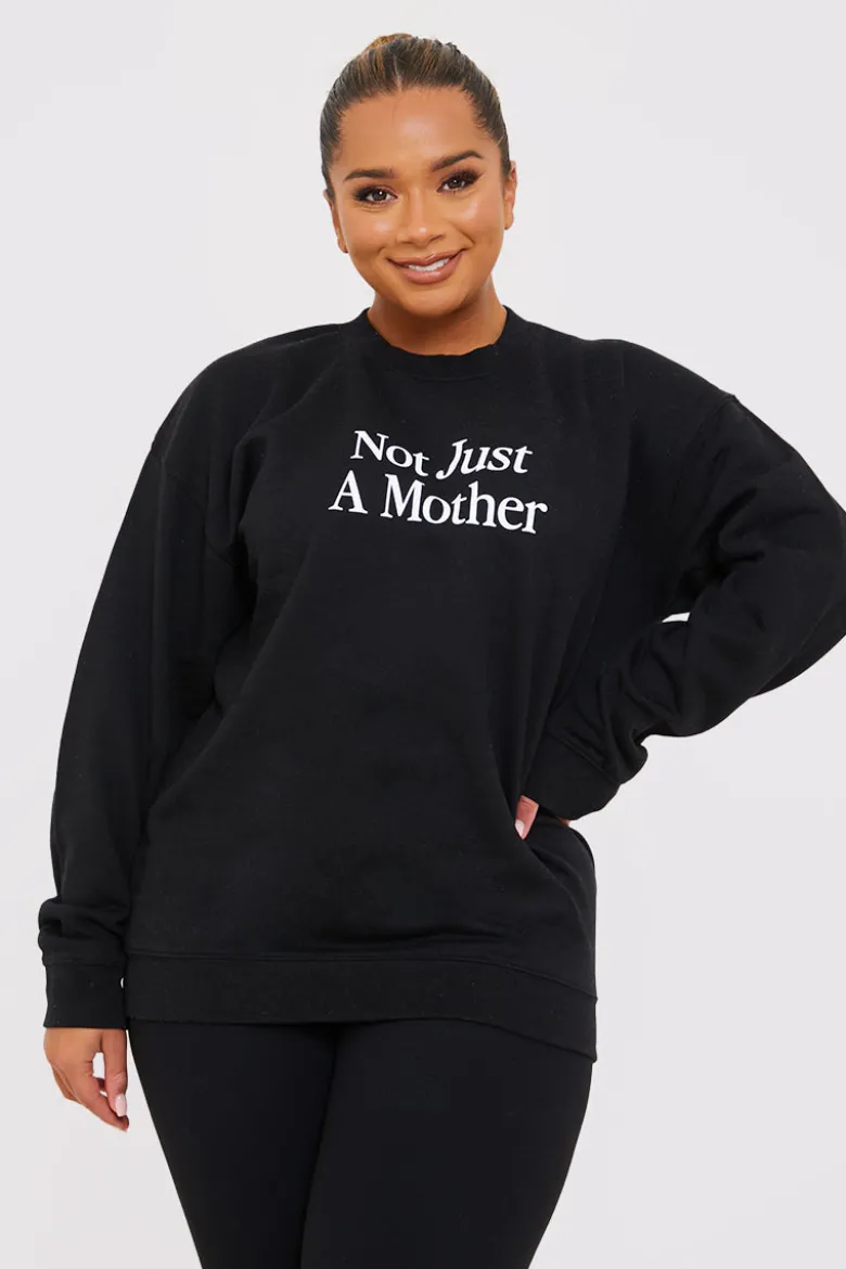 Not Just A Mother Slogan Sweater